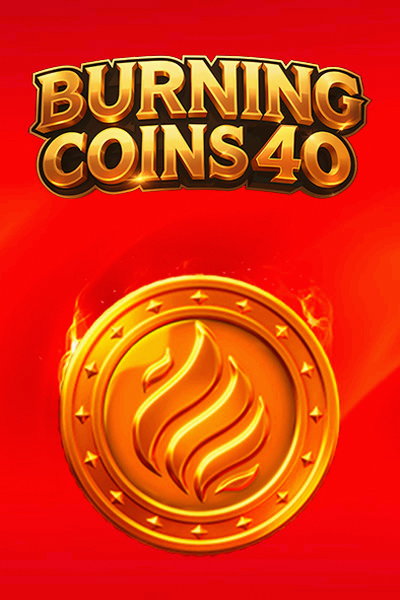 Slot Burning Coins 40 bei Betrepublic Casino