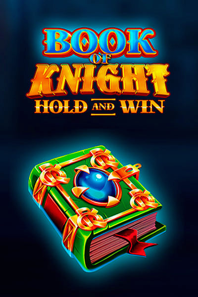 Book Of Knight Hold And Win – Slot bei Kingmaker Casino